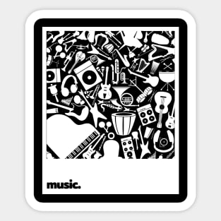 Life is better with music Sticker